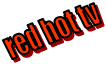 red hot tv